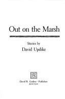 Out on the Marsh: Stories