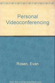Personal Videoconferencing