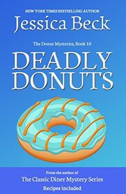 Deadly Donuts