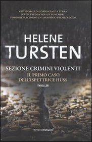 Sezione crimini violenti (Detective Inspector Huss) (Irene Huss, Bk 1) (Italian Edition)