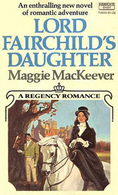 Lord Fairchild's Daughter