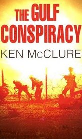The Gulf Conspiracy (large print)