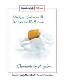 Elementary Algebra MyMathLab Edition