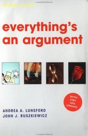 Everything's an Argument : With 2001 APA Update