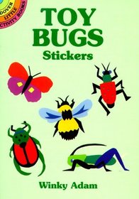 Toy Bugs Stickers (Dover Little Activity Books)