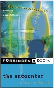 The Encounter (Forbidden Doors, Bk 6)