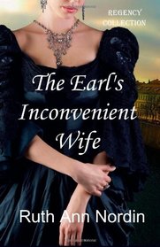 The Earl's Inconvenient Wife (Marriage by Scandal, Bk 1)