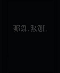 BA. KU.: Kult Skating/Dark Rituals
