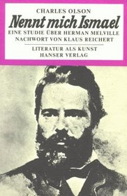 Nennt mich Ismael. Eine Studie ber Herman Melville.