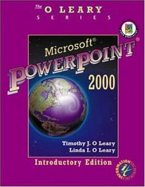 O'Leary Series:  Microsoft PowerPoint 2000 Introductory Edition