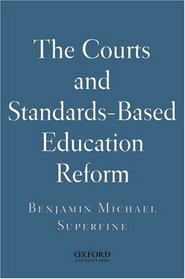 The Courts and Standards Based Reform