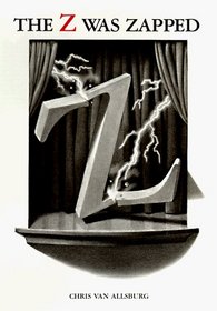 The Z Was Zapped : A Play in Twenty-Six Acts