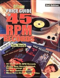 Goldmine Price Guide to 45 Rpm Records, 2nd ed