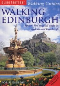 Walking Edinburgh (Globetrotter Walking Guides)