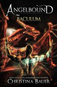 Baculum (Angelbound Lincoln)