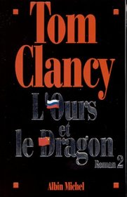 Ours Et Le Dragon - Tome 2 (L') (Romans, Nouvelles, Recits (Domaine Etranger)) (French Edition)