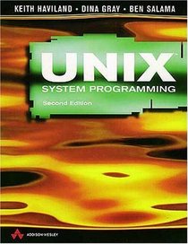 UNIX System Programming (2nd Edition)
