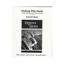 Working With Words: A Concise Handbook for Media Writers and Editors : Exercise Book