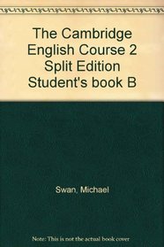 The Cambridge English Course 2 Split Edition Student's book B (The Cambridge English Course)