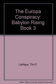 Babylon Rising: The Europa Conspiracy