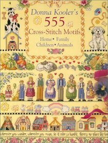 Donna Kooler's 555 Cross-Stitch Motifs