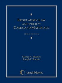 Regulatory Law and Policy: Cases and Materials