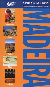 AAA Spiral Guide to Madeira (Aaa Spiral Guides)