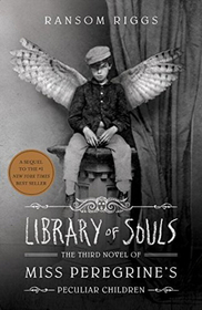 Library of Souls (Miss Peregrine's Peculiar Children, Bk 3)