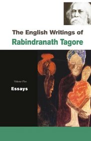 The English Writings of Rabindranath Tagore: Plays, Stories: v. 5