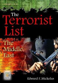 The Terrorist List: The Middle East, Volume 1: A-K (Praeger Security International)