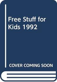 Free Stuff for Kids 1992