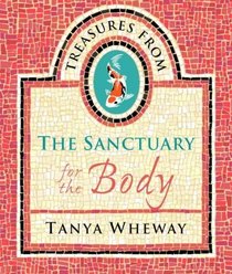 Treasures from the Sanctuary: For the Body