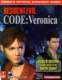 Resident Evil Code: Veronica (Prima's Official Strategy Guide)