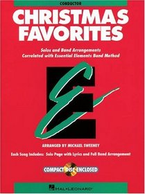 Essential Elements Christmas Favorites - Conductor Book with CD (Essential Elements Band Folios)