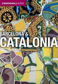 Barcelona & Catalonia (Cadogan Guides)