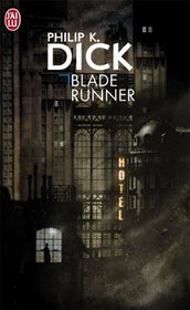 Bladerunner (French Edition)