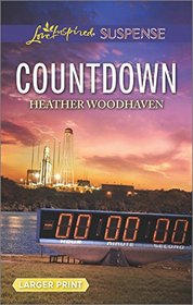 Countdown (Love Inspired Suspense, No 560) (Larger Print)