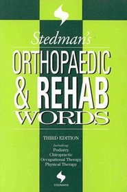 Stedman's Orthopedic  Rehab Words