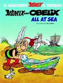 Asterix and Obelix All at Sea (Uderzo. Asterix Adventure, 30.)