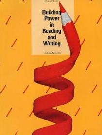 Building Power in Reading and Writing