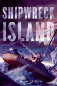 Shipwreck Island (Shipwreck Island, Bk 1)
