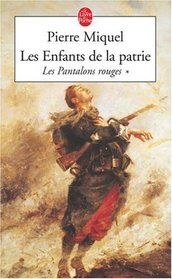 Les Enfants de la Patrie, Tome 1 (French Edition)