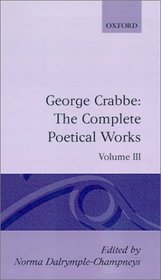 The Complete Poetical Works: Volume 3 (Oxford English Texts)