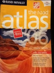 The Road Atlas '06: U.S., Canada, Mexico