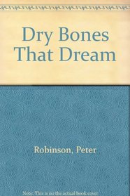Dry Bones That Dream