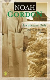 La Doctora Cole (Choices) (Spanish)