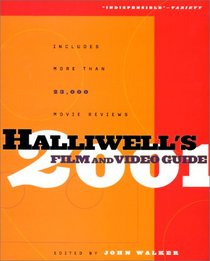 Halliwell's Film & Video Guide 2001 (Halliwell's Film and Video Guide, 2001)