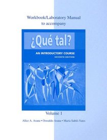 Workbook/Lab Manual Vol. 1 to accompany Que tal?
