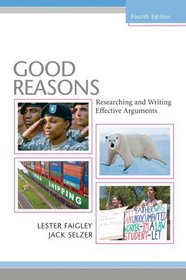 Good Reasons: Researching and Writing Effective Arguments Value Package (includes MyCompLab NEW Student Access )