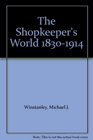 Shopkeeper's: World 1830-1914